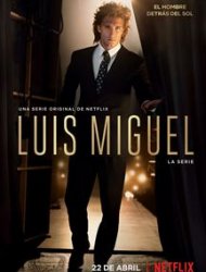 Luis Miguel, the Series